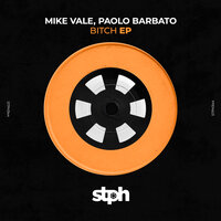 Mike Vale & Paolo Barbato - Bitch