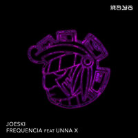 Joeski & Unna X - Frequencia
