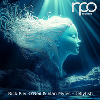 Rick Pier O'neil & Elan Myles - Jellyfish