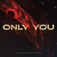 Only You