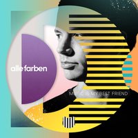 Alle Farben - Bad Ideas