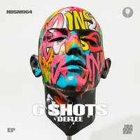 6 SHOTS